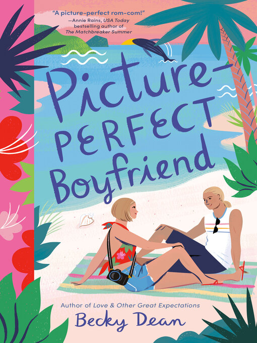 Title details for Picture-Perfect Boyfriend by Becky Dean - Wait list